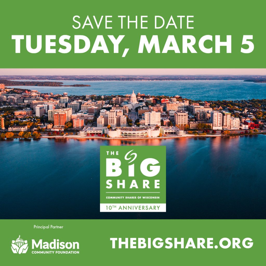 ?Save the date for The Big Share® on Tuesday, March 5? 
This online day of giving hosted by @CommSharesWI is a fun and easy way to donate to Madison Area Community Land Trust and other nonprofits making a difference in our community.
This year we’re celebrating the 10th anniversary of The Big Share, so mark your calendar for March 5 and get ready to make change happen.
Even though the event begins on March 5th, you can already start giving right now. All giving will end at 11:59PM on May 4th, so make sure to get your gift in on time! 